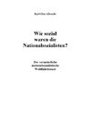 Wie sozial waren die Nationalsozialisten?