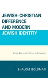 Jewish Christian Difference and Modern Jewish Identity