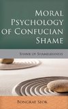 Moral Psychology of Confucian Shame