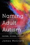 Naming Adult Autism