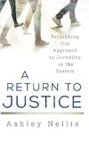 Return to Justice, A