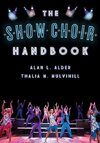 SHOW CHOIR HANDBOOK           PB