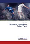 The Use of Emergency Action Plans