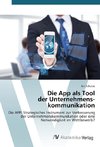 Die App als Tool der Unternehmens­kommunikation