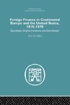 Foreign Finance in Continental Europe and the United States 1815-1870