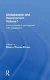 Globalization and Development Volume I