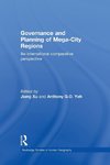 Governance and Planning of Mega-City Regions