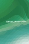 Healthy Cities and Urban Policy Research