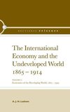 The International Economy and the Undeveloped World 1865-1914