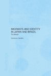 Migrants and Identity in Japan and Brazil