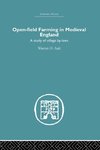 Open-Field Farming in Medieval Europe