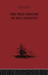 The True History of his Captivity 1557