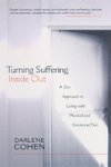 Turning Suffering Inside Out