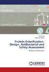 Protein Esterification: Design, Antibacterial and Safety Assessment