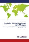 The Palm Oil Multinationals from Malaysia