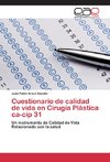 Cuestionario de calidad de vida en Cirugía Plástica ca-cip 31