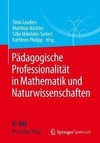 Pädagogische Professionalität in Mathematik und Naturwissenschaften