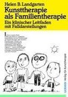 Kunsttherapie als Familientherapie