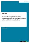 Rechtsauffassung bei Thukydides. Dargestellt anhand des Konfliktes zwischen Athen und Korinth um Kerkyra