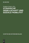 Ständische Gesellschaft und Soziale Mobilität