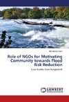 Role of NGOs for Motivating Community towards Flood Risk Reduction