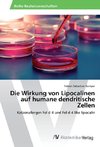 Die Wirkung von Lipocalinen auf humane dendritische Zellen