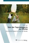 Von der Topmanagerin zur Mama