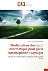 Modélisation d'un outil informatique pour gerer l'amenagement paysager