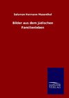 Bilder aus dem jüdischen Familienleben