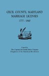 Cecil County, Maryland, Marriage Licenses, 1777-1840