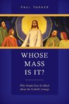 Whose Mass Is It?