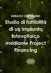 Studio di fattibilità di un impianto fotovoltaico mediante Project Financing