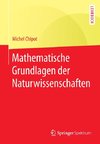 Mathematische Grundlagen der Naturwissenschaften