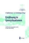 Ernährung in Grenzsituationen