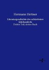 Literaturgeschichte des achtzehnten Jahrhunderts