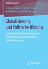 Globalisierung und Politische Bildung