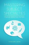 Mastering Subject Specialties