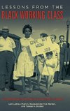 Lessons from the Black Working Class