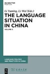 The Language Situation in China, Volume 3