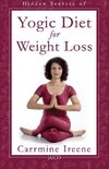 Hidden Secrets of Yogic Diet for Weight Loss