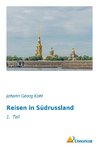 Reisen in Südrussland