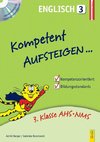 Kompetent Aufsteigen Englisch 3 mit Hörverständnis-CD