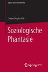 Soziologische Phantasie