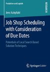 Job Shop Scheduling with Consideration of Due Dates