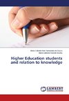 Higher Education students and relation to knowledge