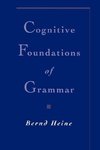 Heine, B: Cognitive Foundations of Grammar