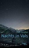 Nachts in Vals