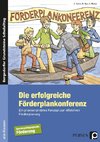 Die erfolgreiche Förderplankonferenz