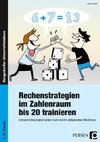 Rechenstrategien im Zahlenraum bis 20 trainieren