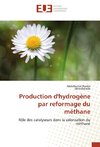 Production d'hydrogène par reformage du méthane